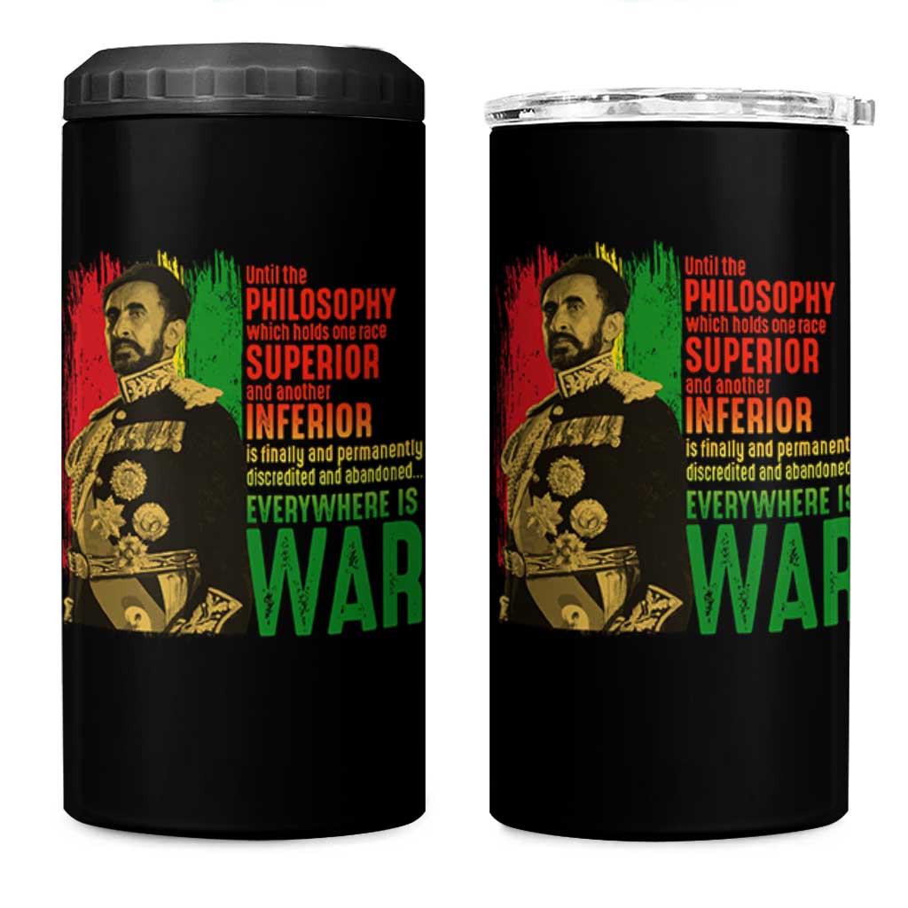 Haile Selassie Quotes 4 in 1 Can Cooler Tumbler Until The Philosophy Which Holds One Race Speech War - Wonder Print Shop