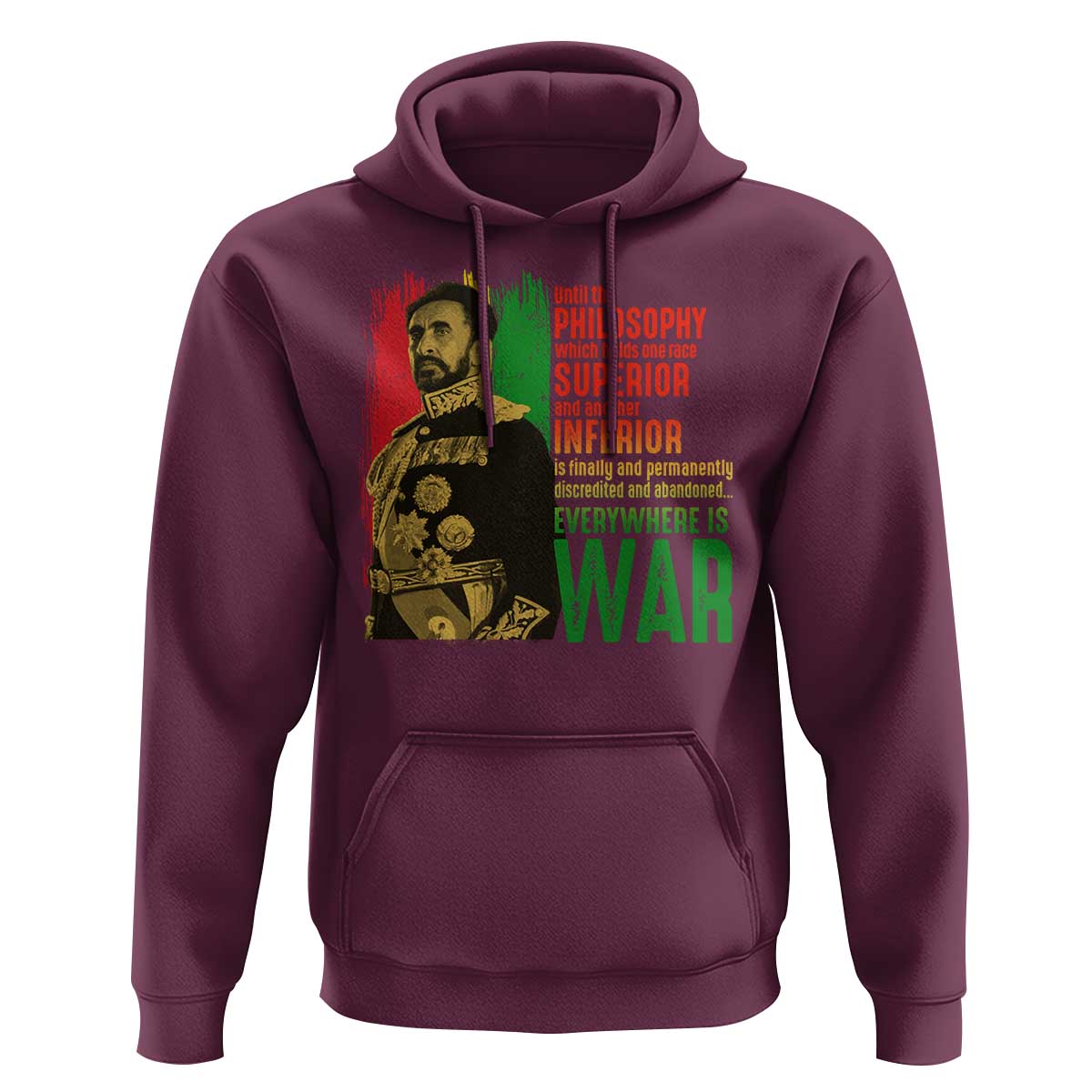 Haile Selassie Quotes Hoodie Until The Philosophy Which Holds One Race Speech War - Wonder Print Shop