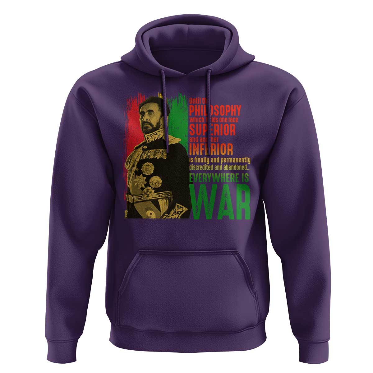 Haile Selassie Quotes Hoodie Until The Philosophy Which Holds One Race Speech War - Wonder Print Shop