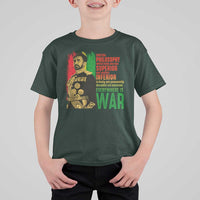 Haile Selassie Quotes T Shirt For Kid Until The Philosophy Which Holds One Race Speech War - Wonder Print Shop