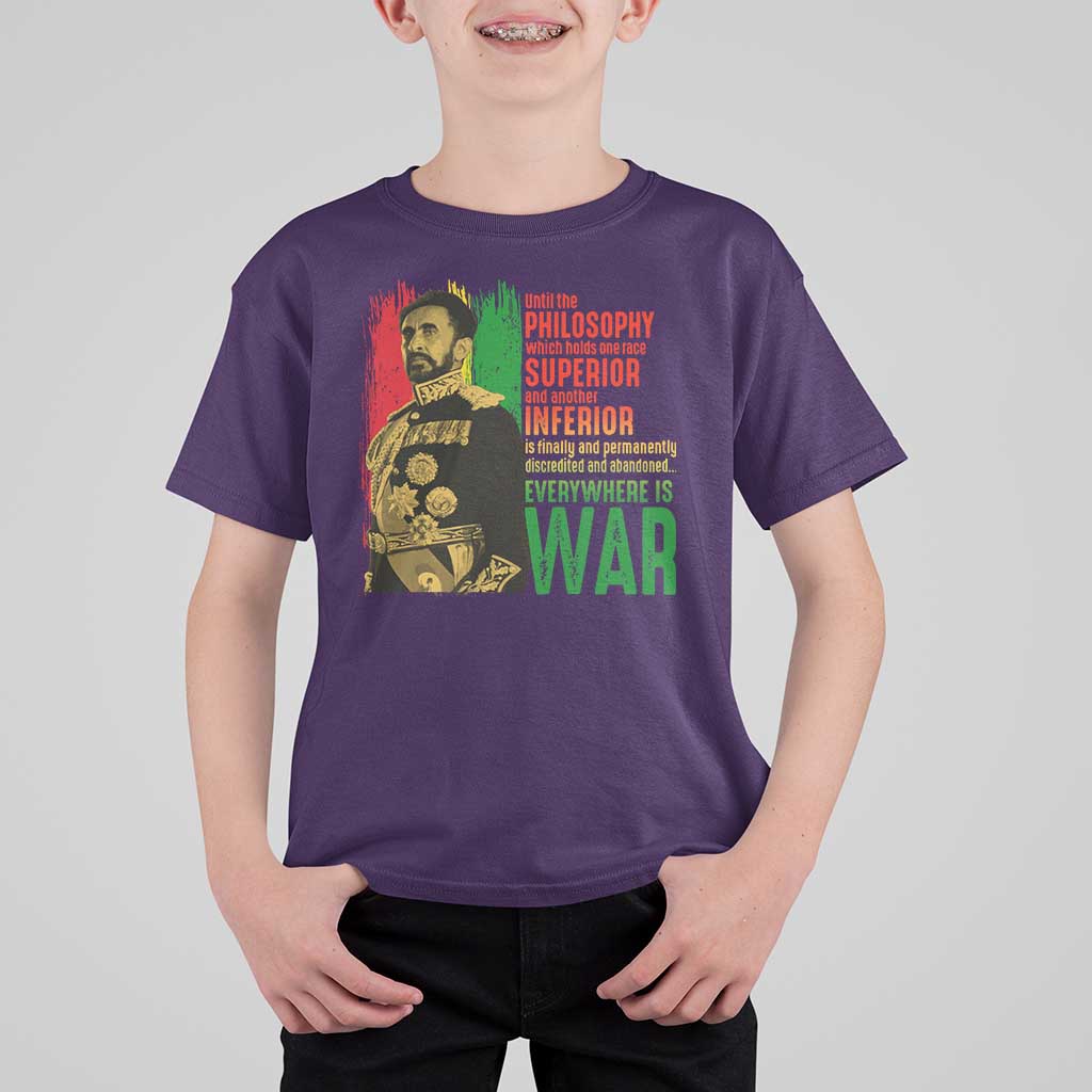 Haile Selassie Quotes T Shirt For Kid Until The Philosophy Which Holds One Race Speech War - Wonder Print Shop