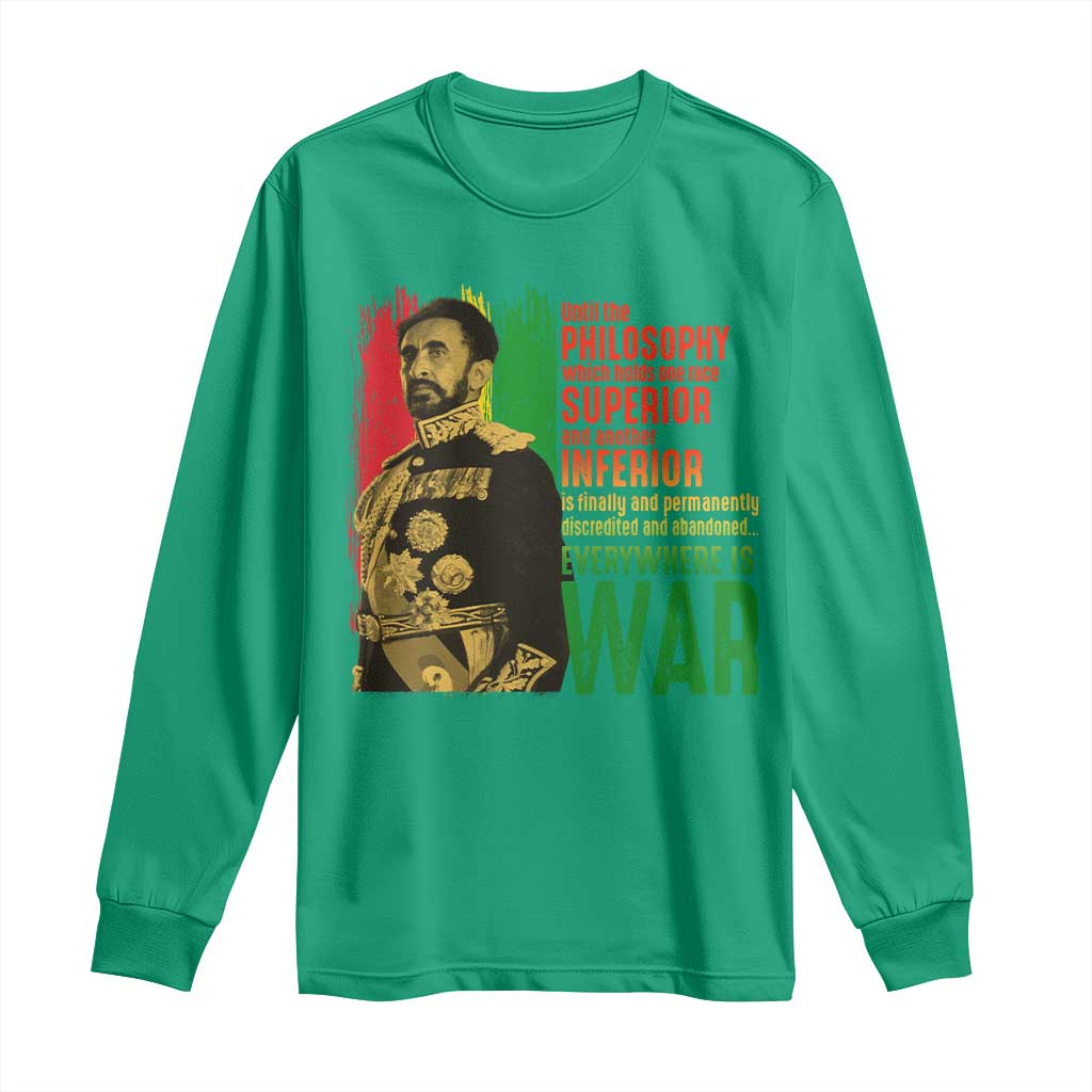 Haile Selassie Quotes Long Sleeve Shirt Until The Philosophy Which Holds One Race Speech War - Wonder Print Shop