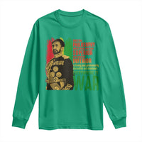 Haile Selassie Quotes Long Sleeve Shirt Until The Philosophy Which Holds One Race Speech War - Wonder Print Shop