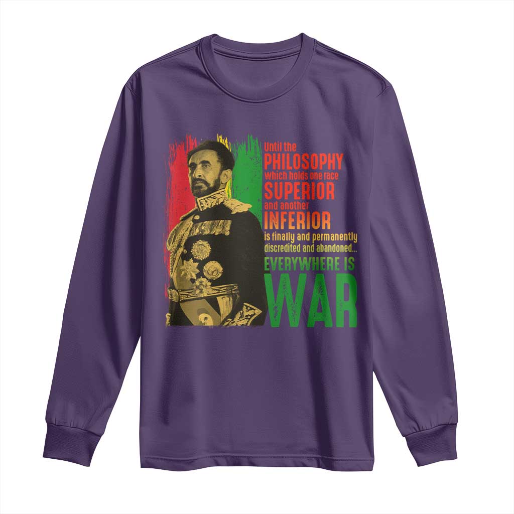 Haile Selassie Quotes Long Sleeve Shirt Until The Philosophy Which Holds One Race Speech War - Wonder Print Shop
