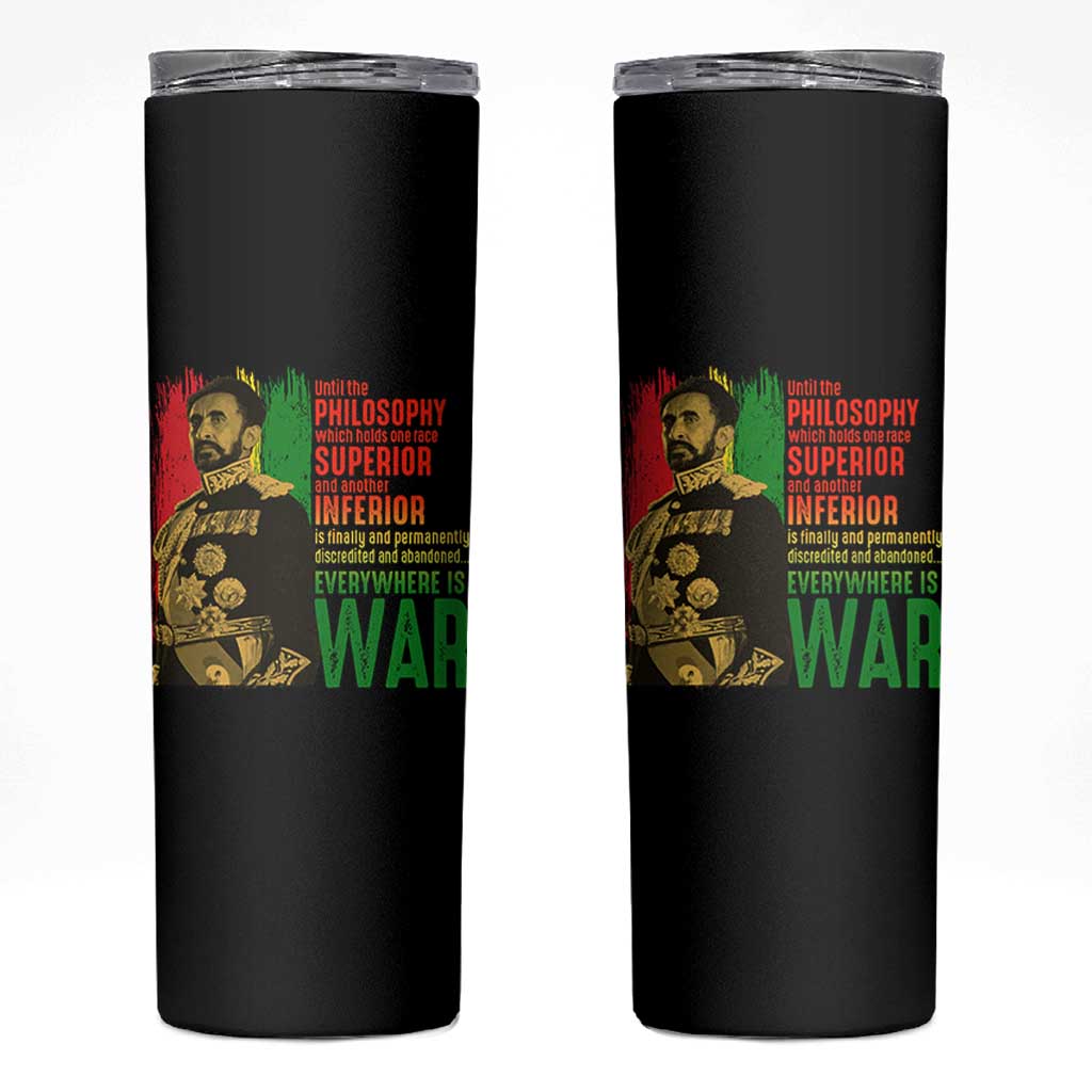 Haile Selassie Quotes Skinny Tumbler Until The Philosophy Which Holds One Race Speech War - Wonder Print Shop