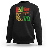 Haile Selassie Quotes Sweatshirt Until The Philosophy Which Holds One Race Speech War - Wonder Print Shop