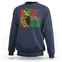 Haile Selassie Quotes Sweatshirt Until The Philosophy Which Holds One Race Speech War - Wonder Print Shop