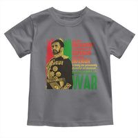 Haile Selassie Quotes Toddler T Shirt Until The Philosophy Which Holds One Race Speech War - Wonder Print Shop