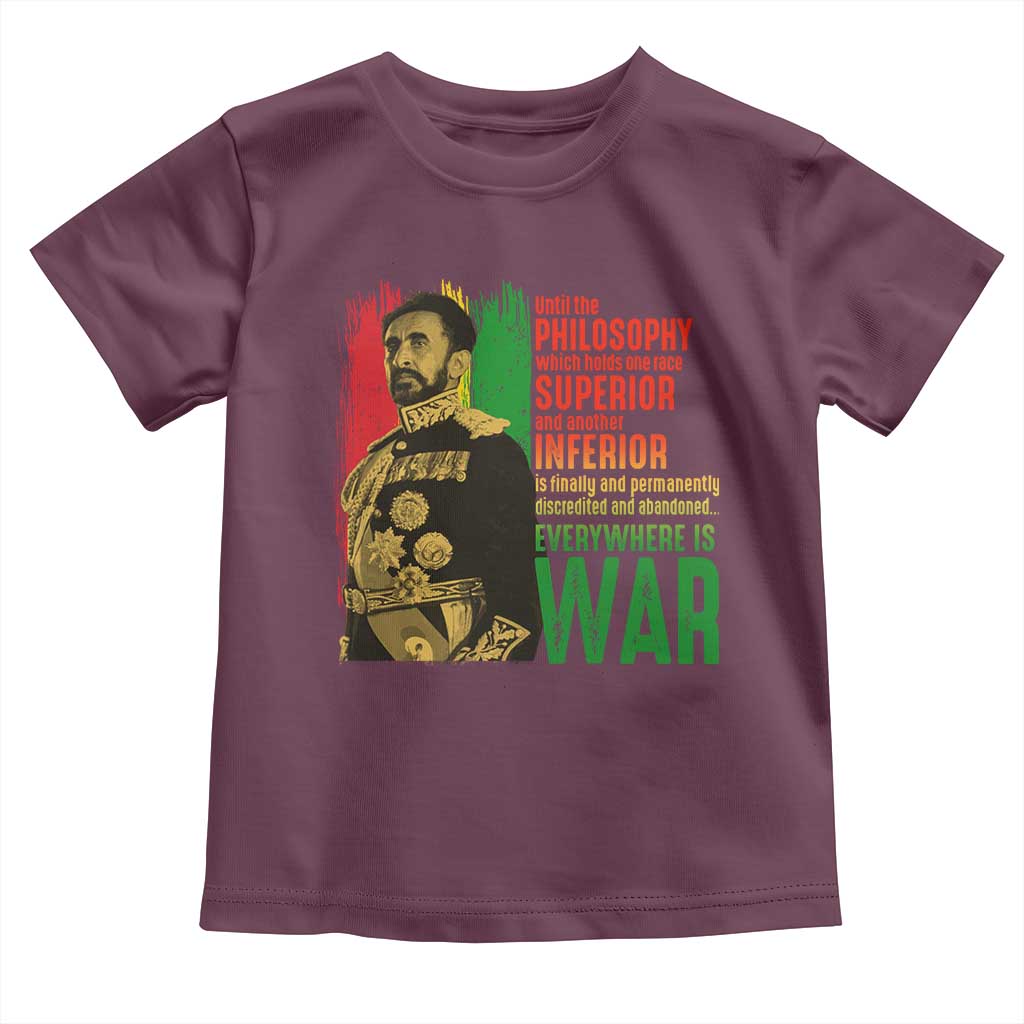 Haile Selassie Quotes Toddler T Shirt Until The Philosophy Which Holds One Race Speech War - Wonder Print Shop