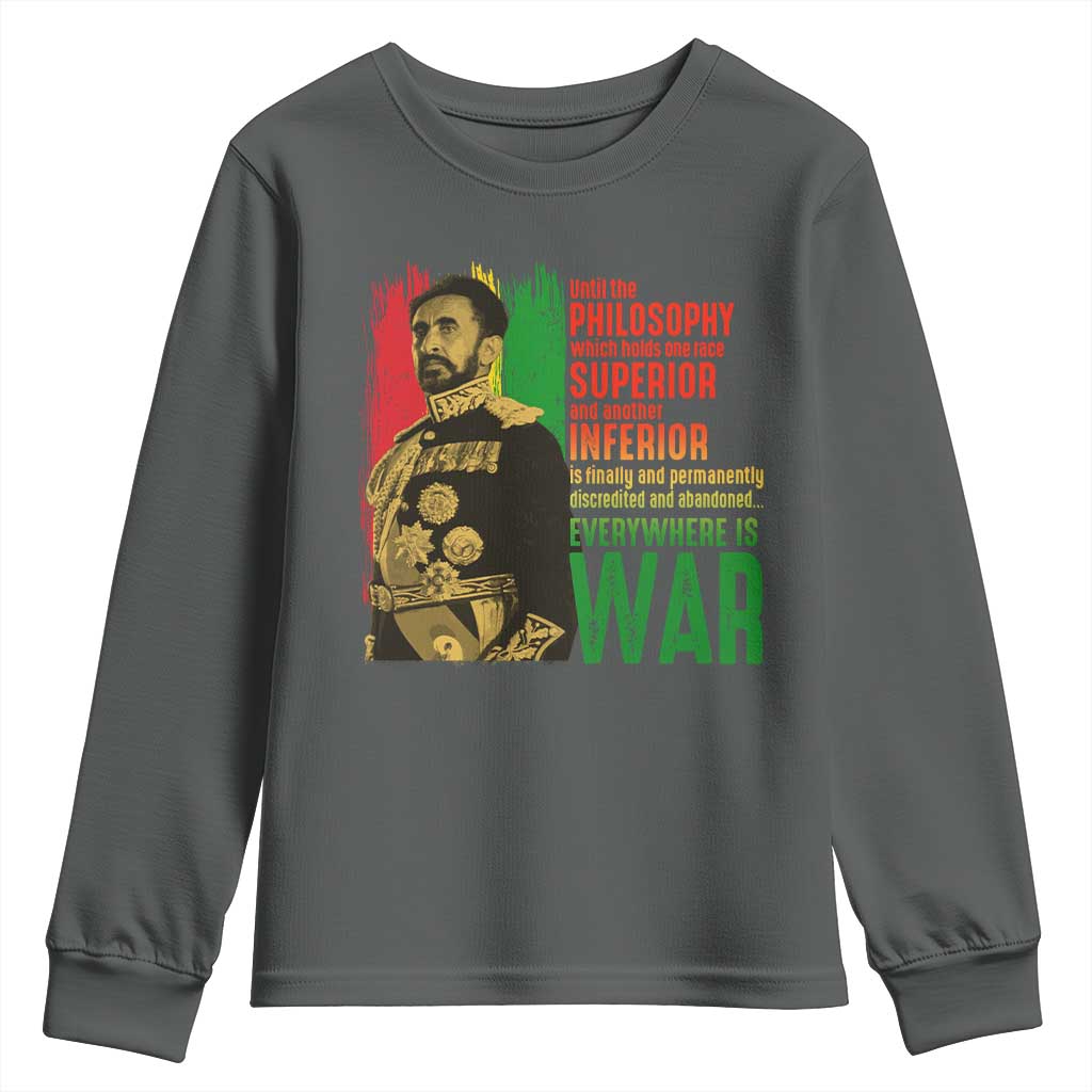 Haile Selassie Quotes Youth Sweatshirt Until The Philosophy Which Holds One Race Speech War - Wonder Print Shop