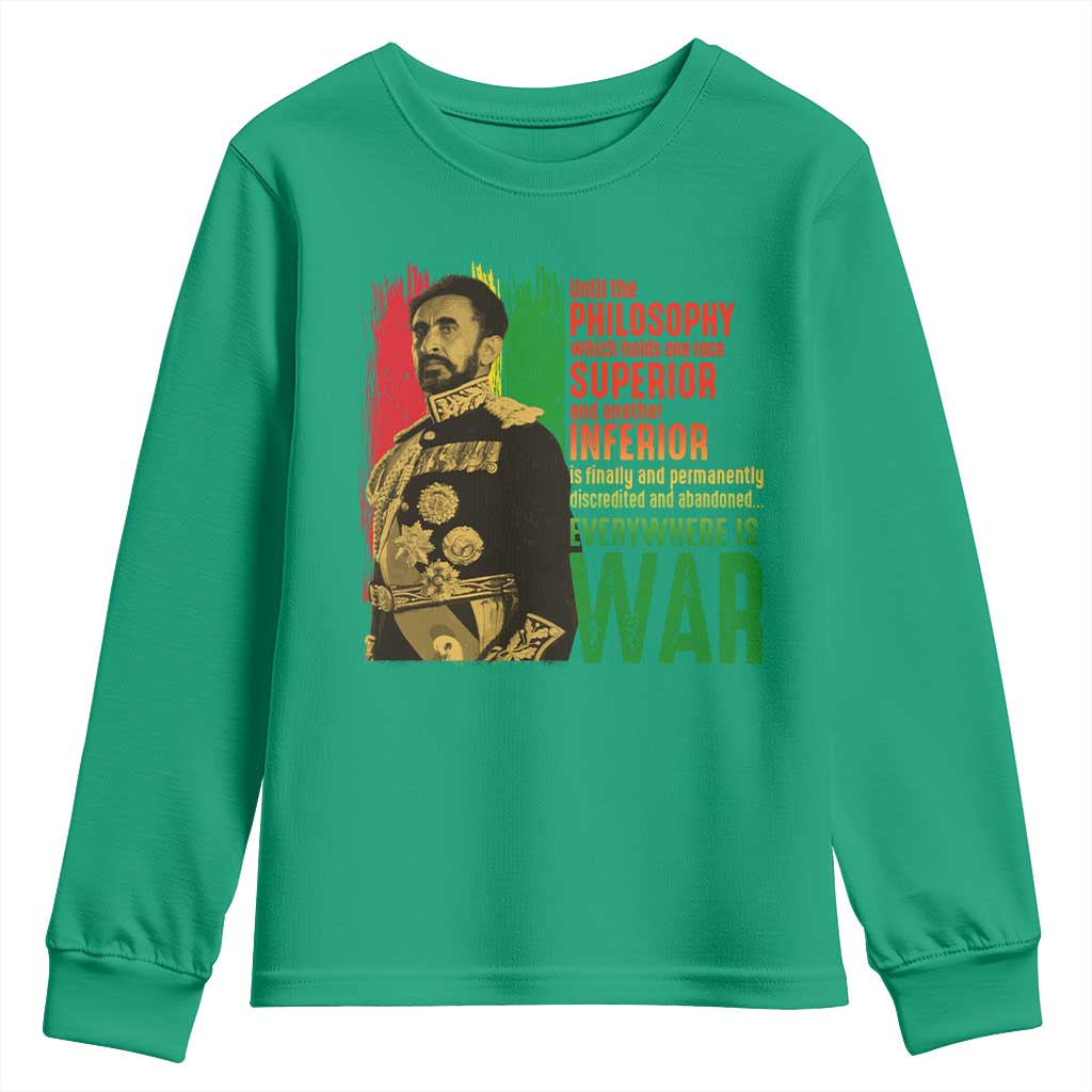 Haile Selassie Quotes Youth Sweatshirt Until The Philosophy Which Holds One Race Speech War - Wonder Print Shop