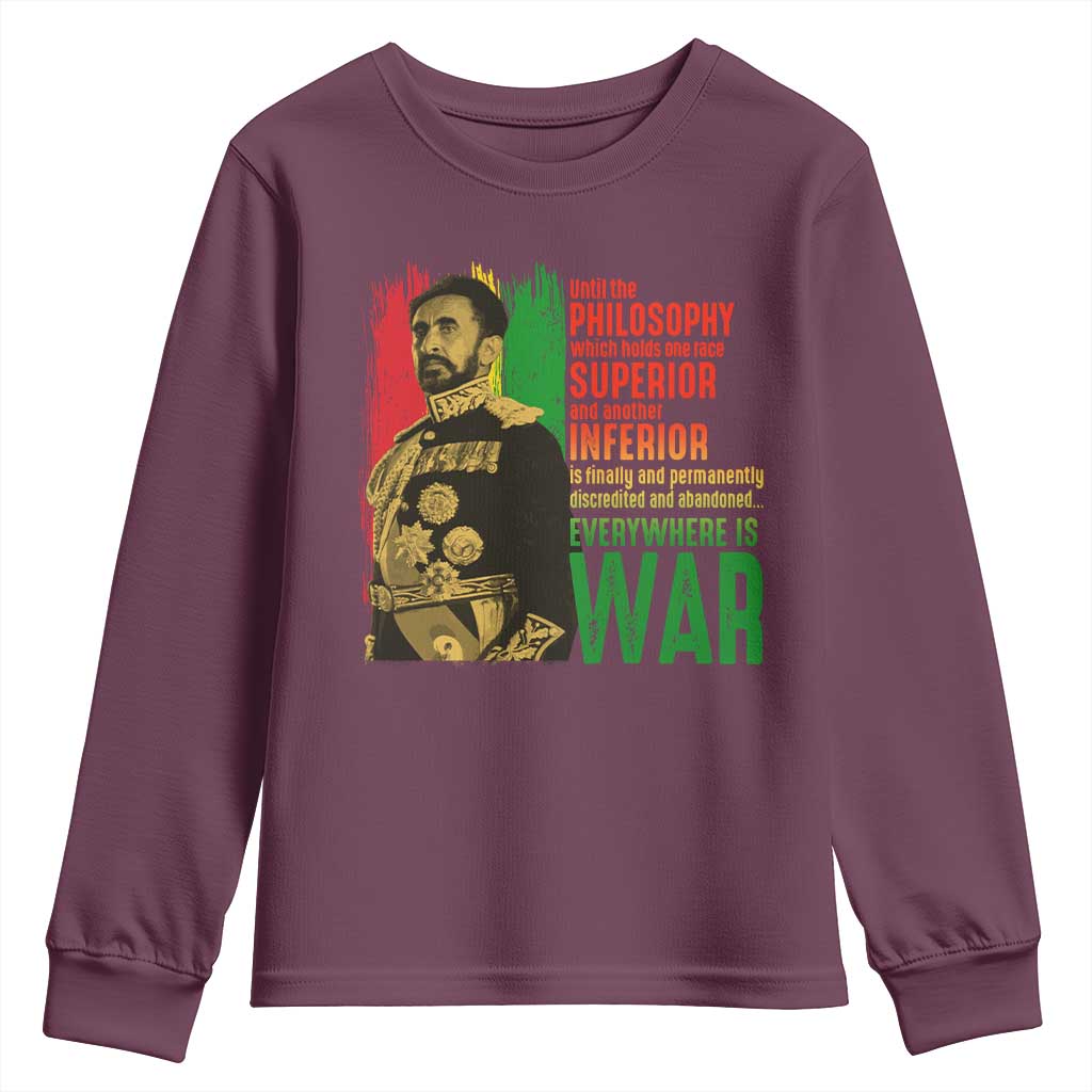 Haile Selassie Quotes Youth Sweatshirt Until The Philosophy Which Holds One Race Speech War - Wonder Print Shop