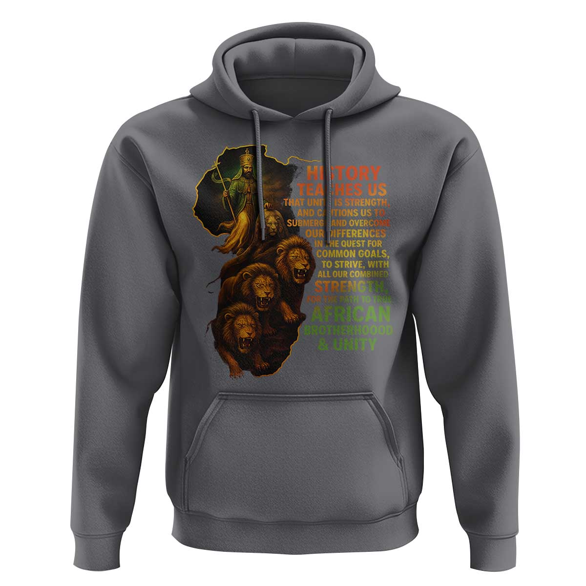 Haile Selassie Quotes Hoodie History Teaches Us That Unity Is Strength Rasta Lions of Judah - Wonder Print Shop