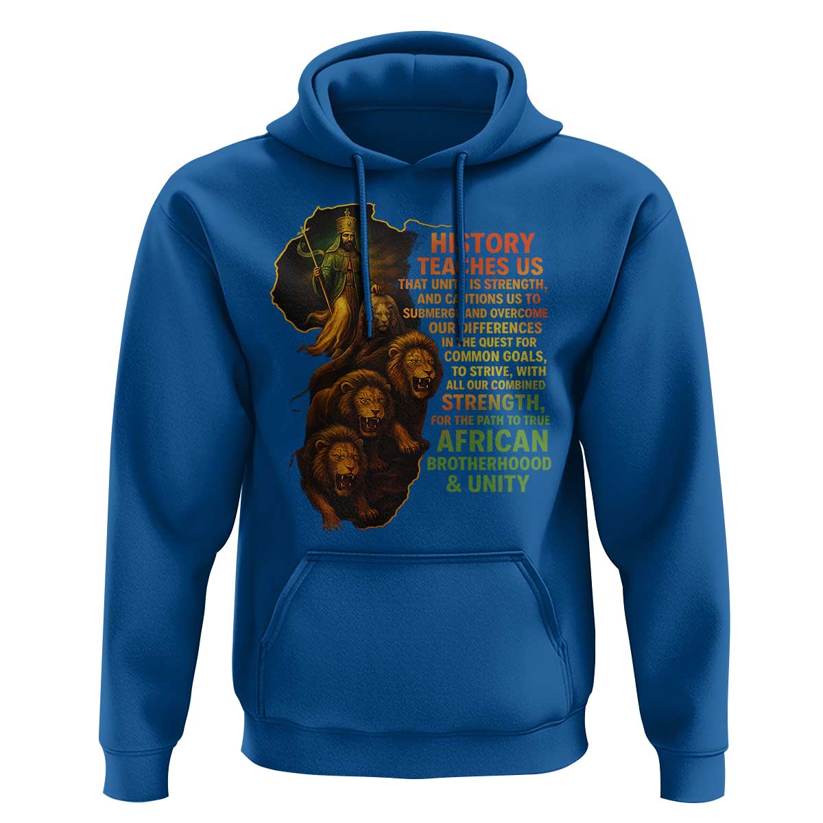 Haile Selassie Quotes Hoodie History Teaches Us That Unity Is Strength Rasta Lions of Judah - Wonder Print Shop