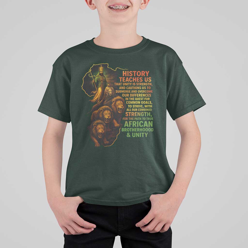 Haile Selassie Quotes T Shirt For Kid History Teaches Us That Unity Is Strength Rasta Lions of Judah - Wonder Print Shop