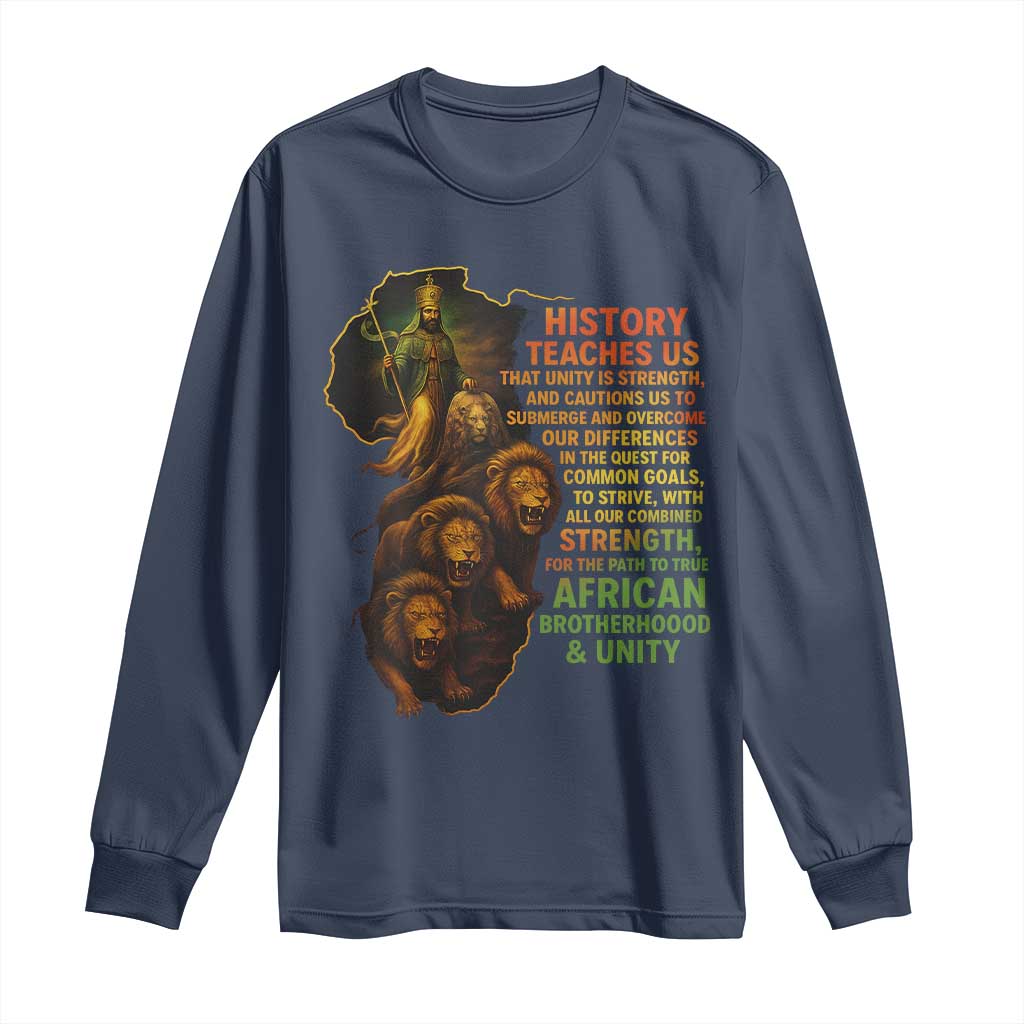 Haile Selassie Quotes Long Sleeve Shirt History Teaches Us That Unity Is Strength Rasta Lions of Judah - Wonder Print Shop