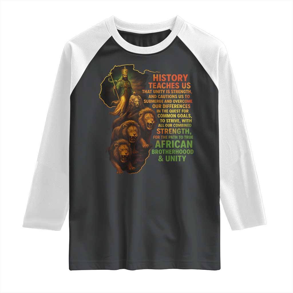 Haile Selassie Quotes Raglan Shirt History Teaches Us That Unity Is Strength Rasta Lions of Judah - Wonder Print Shop