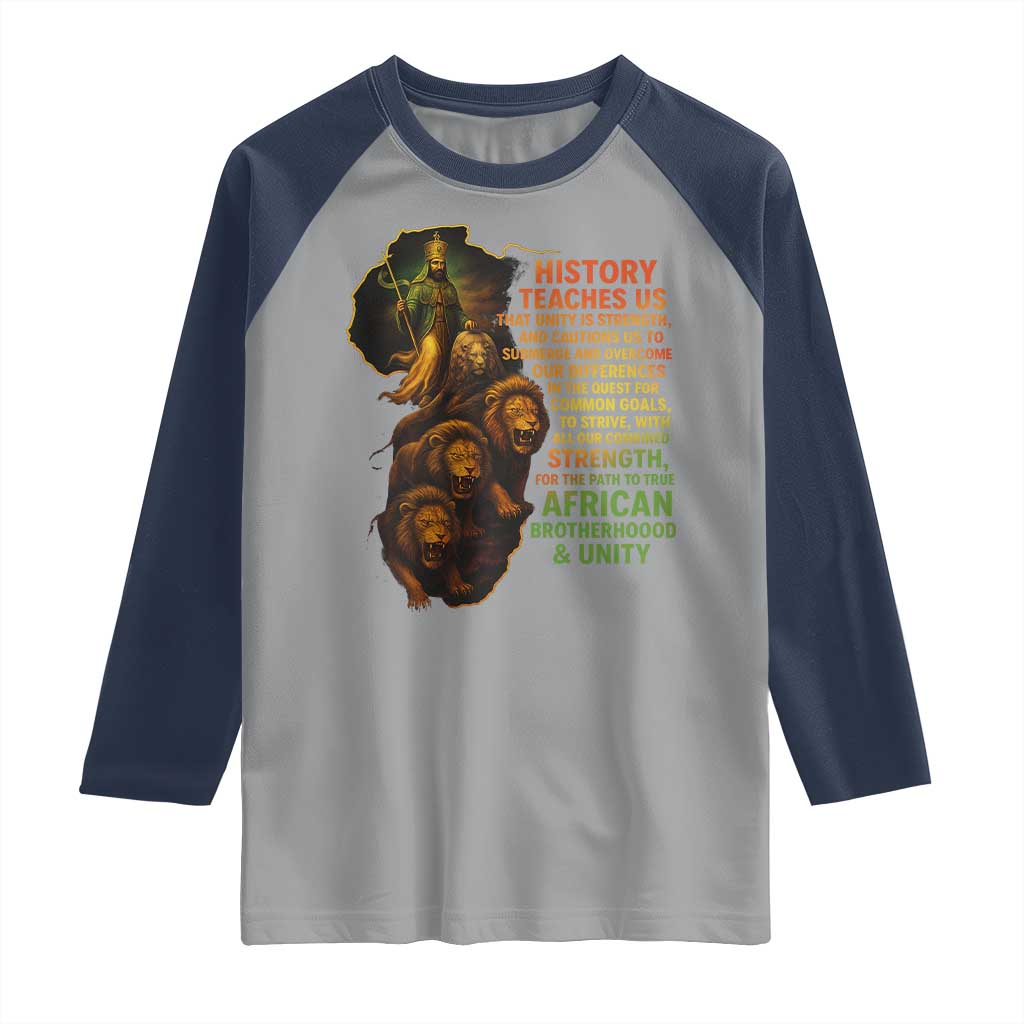 Haile Selassie Quotes Raglan Shirt History Teaches Us That Unity Is Strength Rasta Lions of Judah - Wonder Print Shop