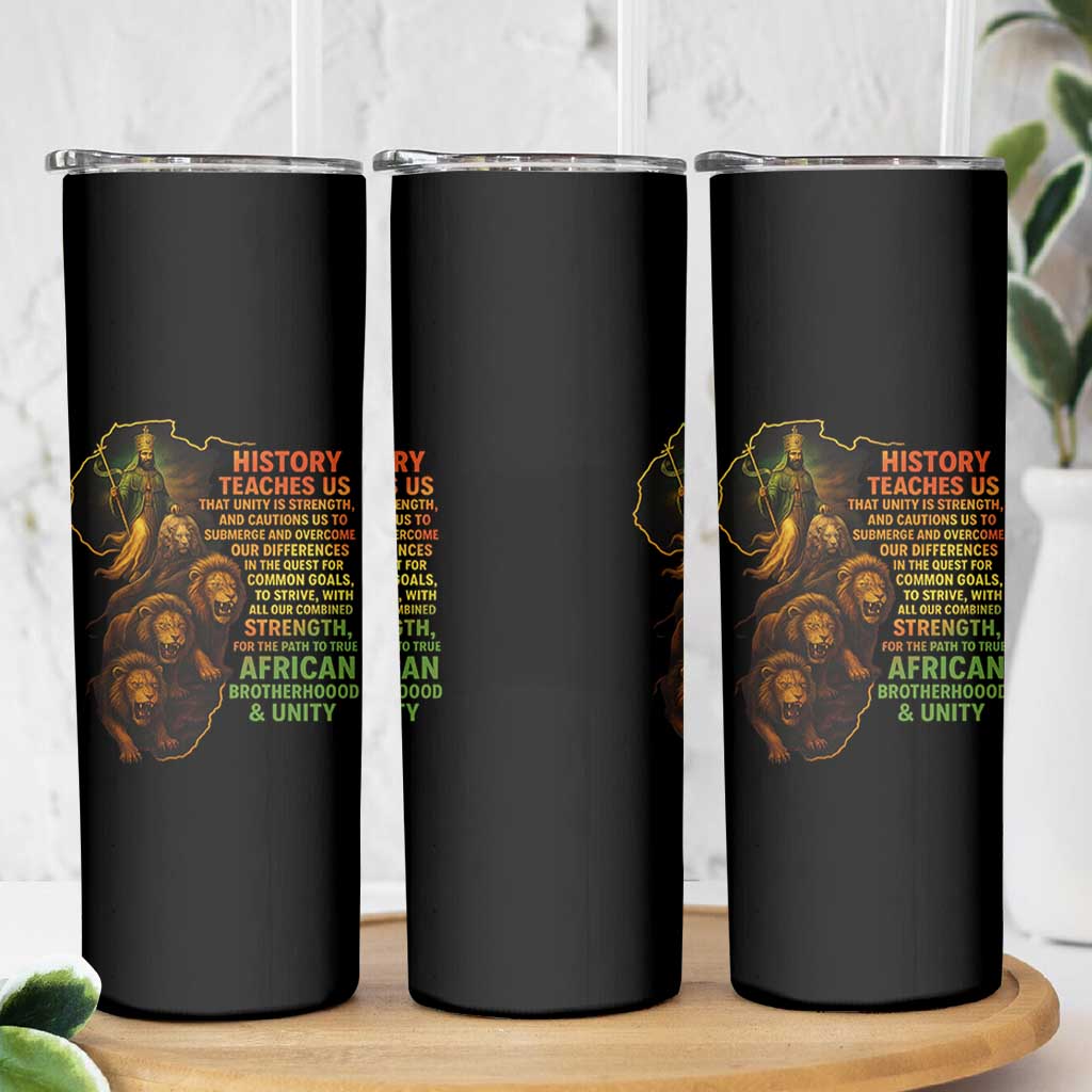 Haile Selassie Quotes Skinny Tumbler History Teaches Us That Unity Is Strength Rasta Lions of Judah - Wonder Print Shop