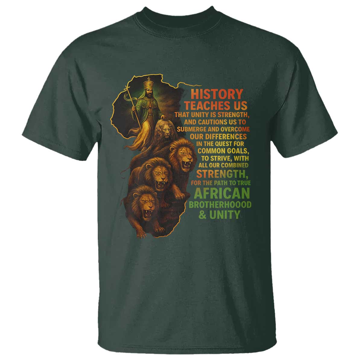 Haile Selassie Quotes T Shirt History Teaches Us That Unity Is Strength Rasta Lions of Judah - Wonder Print Shop