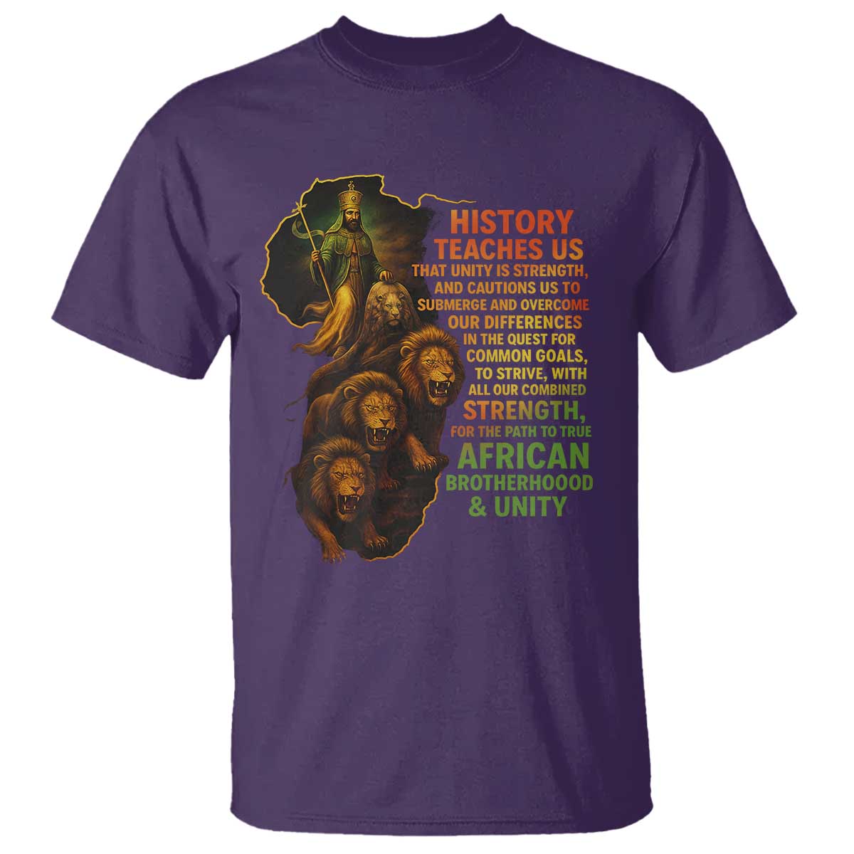 Haile Selassie Quotes T Shirt History Teaches Us That Unity Is Strength Rasta Lions of Judah - Wonder Print Shop