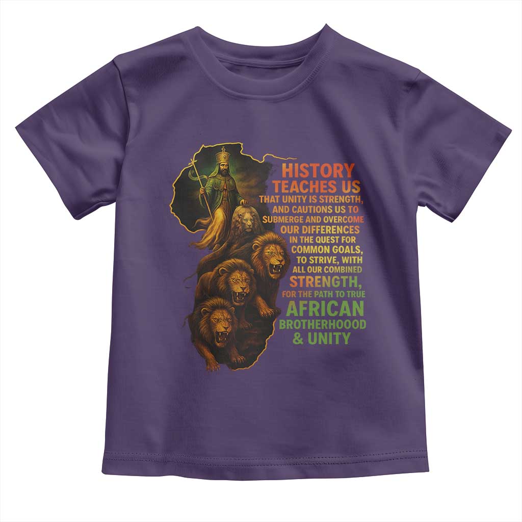 Haile Selassie Quotes Toddler T Shirt History Teaches Us That Unity Is Strength Rasta Lions of Judah - Wonder Print Shop