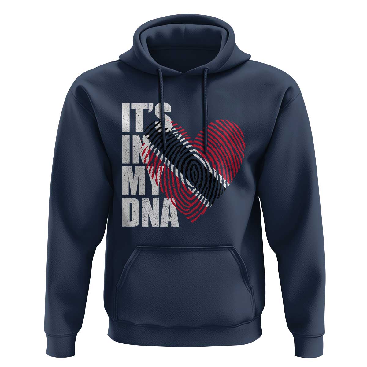 Its In My DNA Trinidadian And Tobagonian Hoodie Trinidad And Tobago Flag - Wonder Print Shop