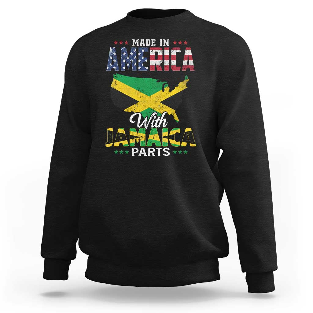 Made In America With Jamaica Parts Sweatshirt Jamaican American - Wonder Print Shop