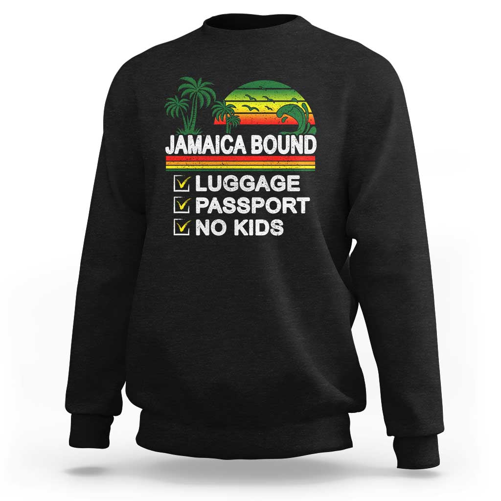 Jamaican Travel Vacation Trip Sweatshirt Jamaica Bound Luggage Passport No Kids - Wonder Print Shop