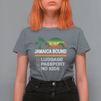 Jamaican Travel Vacation Trip T Shirt For Women Jamaica Bound Luggage Passport No Kids - Wonder Print Shop