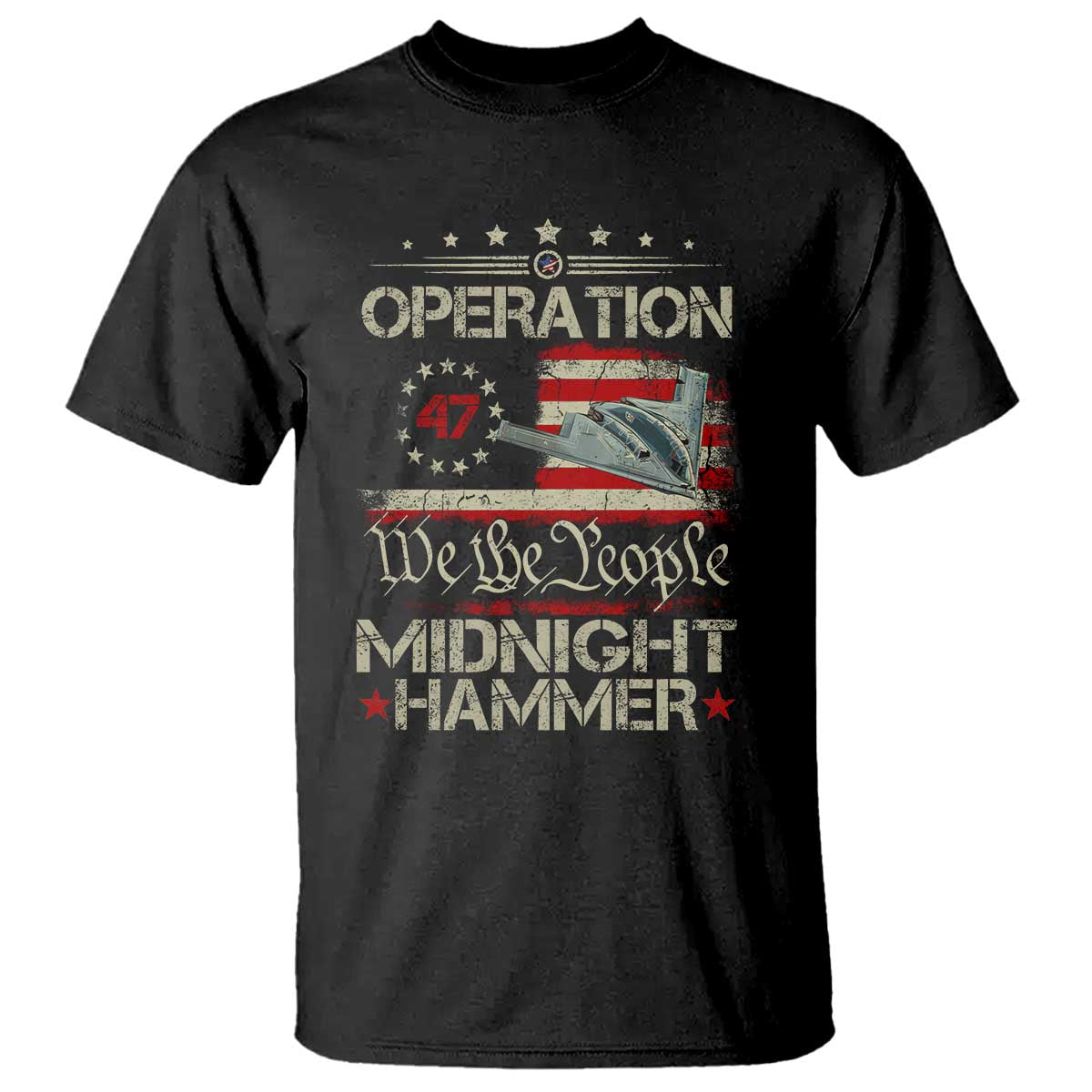 Operation Midnight Hammer T Shirt Bomber Jet Vintage Betsy Ross Flag - Wonder Print Shop