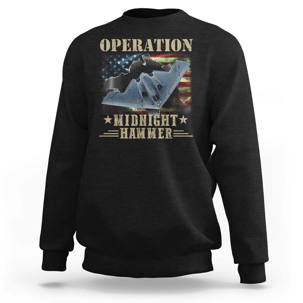 Operation Midnight Hammer Sweatshirt Bomber Jet American Flag - Wonder Print Shop