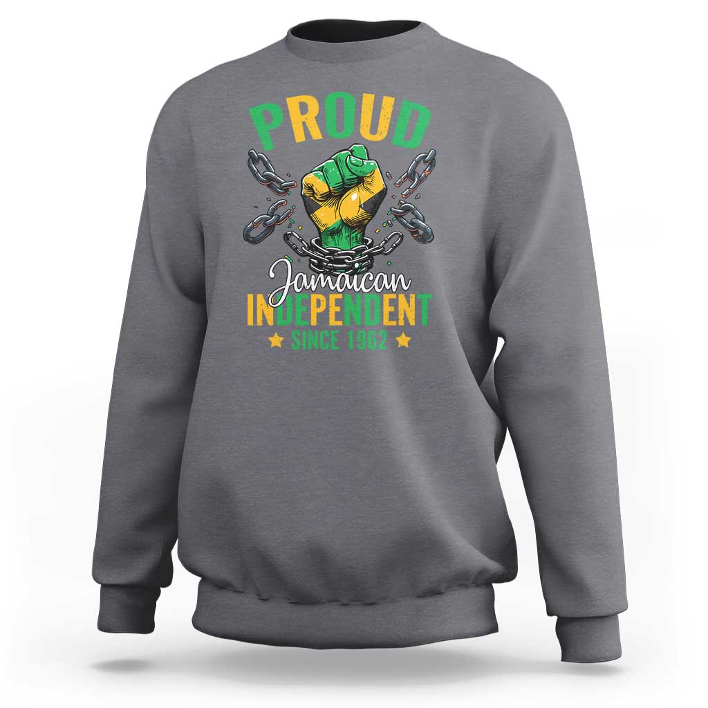 Jamaica Independence Day Sweatshirt Proud Jamaican Hand Fist Break The Chain - Wonder Print Shop