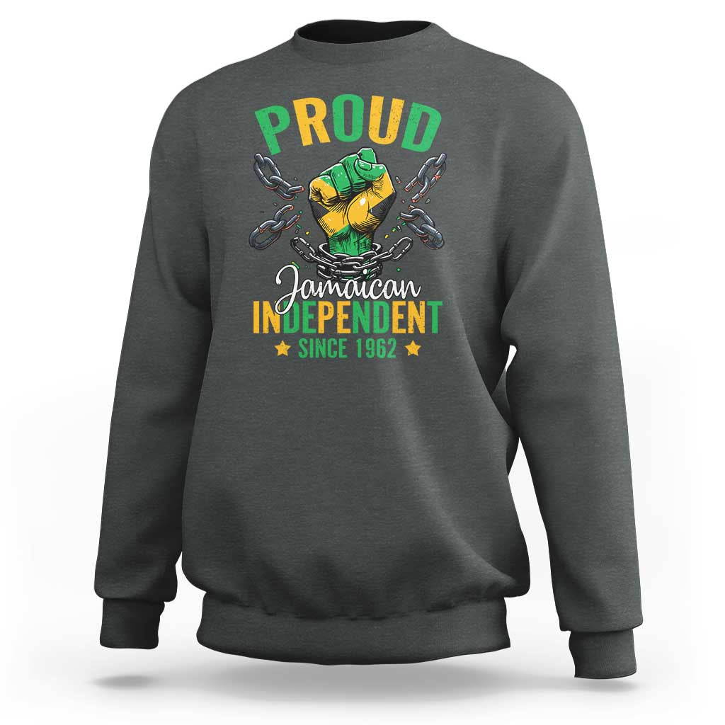 Jamaica Independence Day Sweatshirt Proud Jamaican Hand Fist Break The Chain - Wonder Print Shop
