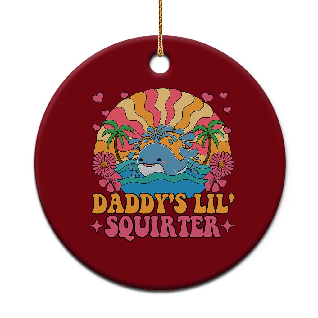 Funny Daddys Lil Squirter Ceramic Ornament Inappropriate Adult Humor Squirting Whale - Wonder Print Shop