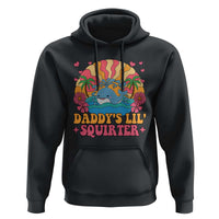 Funny Daddys Lil Squirter Hoodie Inappropriate Adult Humor Squirting Whale - Wonder Print Shop