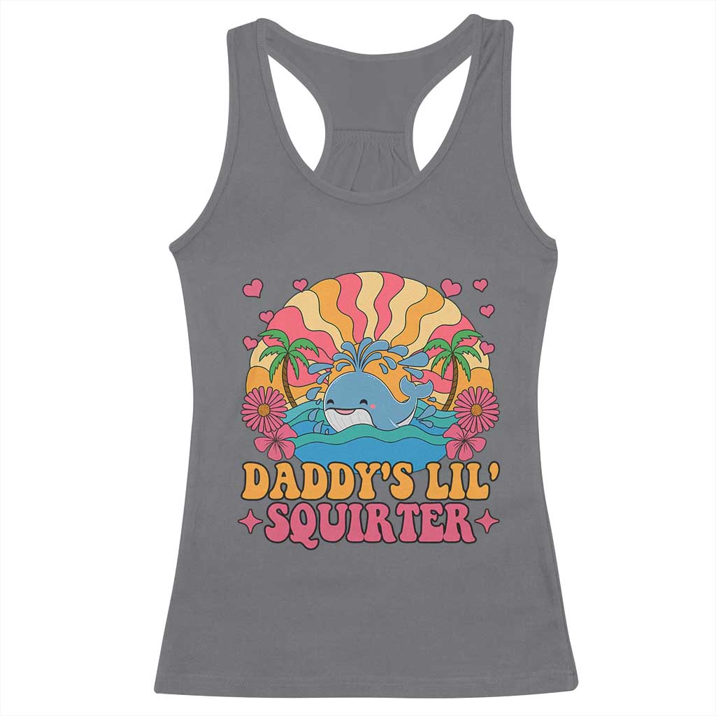 Funny Daddys Lil Squirter Racerback Tank Top Inappropriate Adult Humor Squirting Whale - Wonder Print Shop