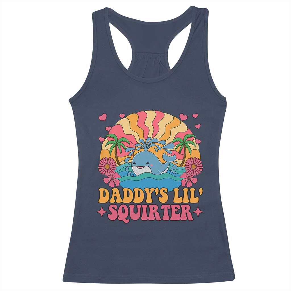 Funny Daddys Lil Squirter Racerback Tank Top Inappropriate Adult Humor Squirting Whale - Wonder Print Shop