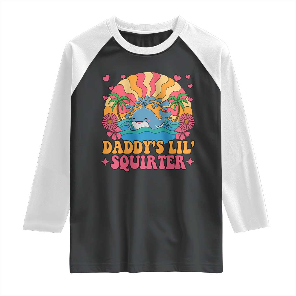 Funny Daddys Lil Squirter Raglan Shirt Inappropriate Adult Humor Squirting Whale - Wonder Print Shop