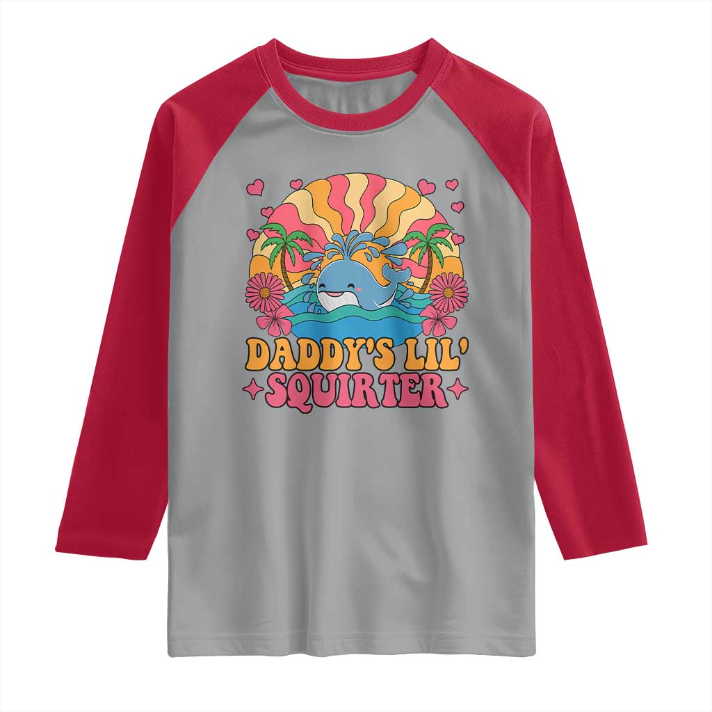 Funny Daddys Lil Squirter Raglan Shirt Inappropriate Adult Humor Squirting Whale - Wonder Print Shop