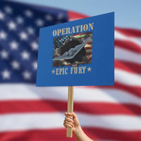 Operation Epic Fury Protest Sign Military Bomber Jet American Flag
