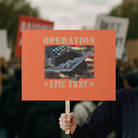 Operation Epic Fury Protest Sign Military Bomber Jet American Flag
