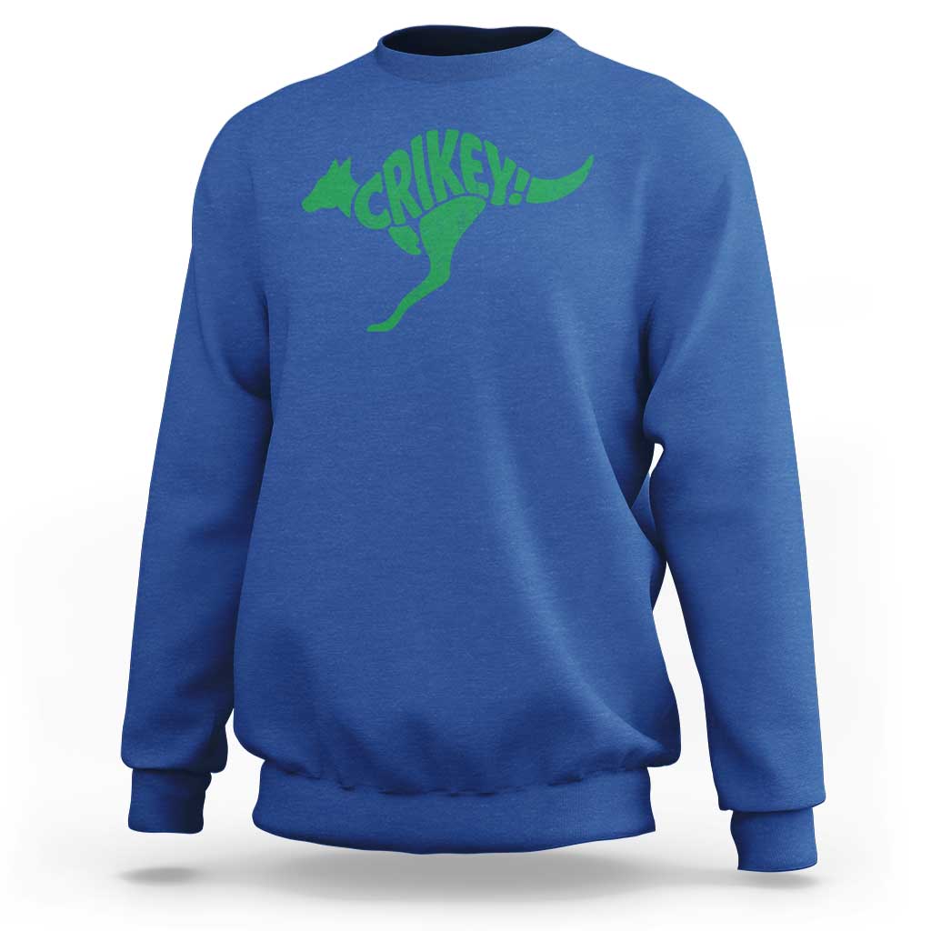 Crikey Australian Kangaroo Oz Slang Australia Sweatshirt