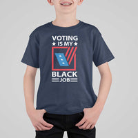 Voting Is My Black Job T Shirt For Kid Election Ballot Box - Wonder Print Shop
