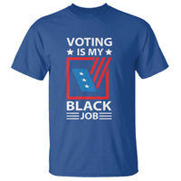 Voting Is My Black Job T Shirt Election Ballot Box - Wonder Print Shop