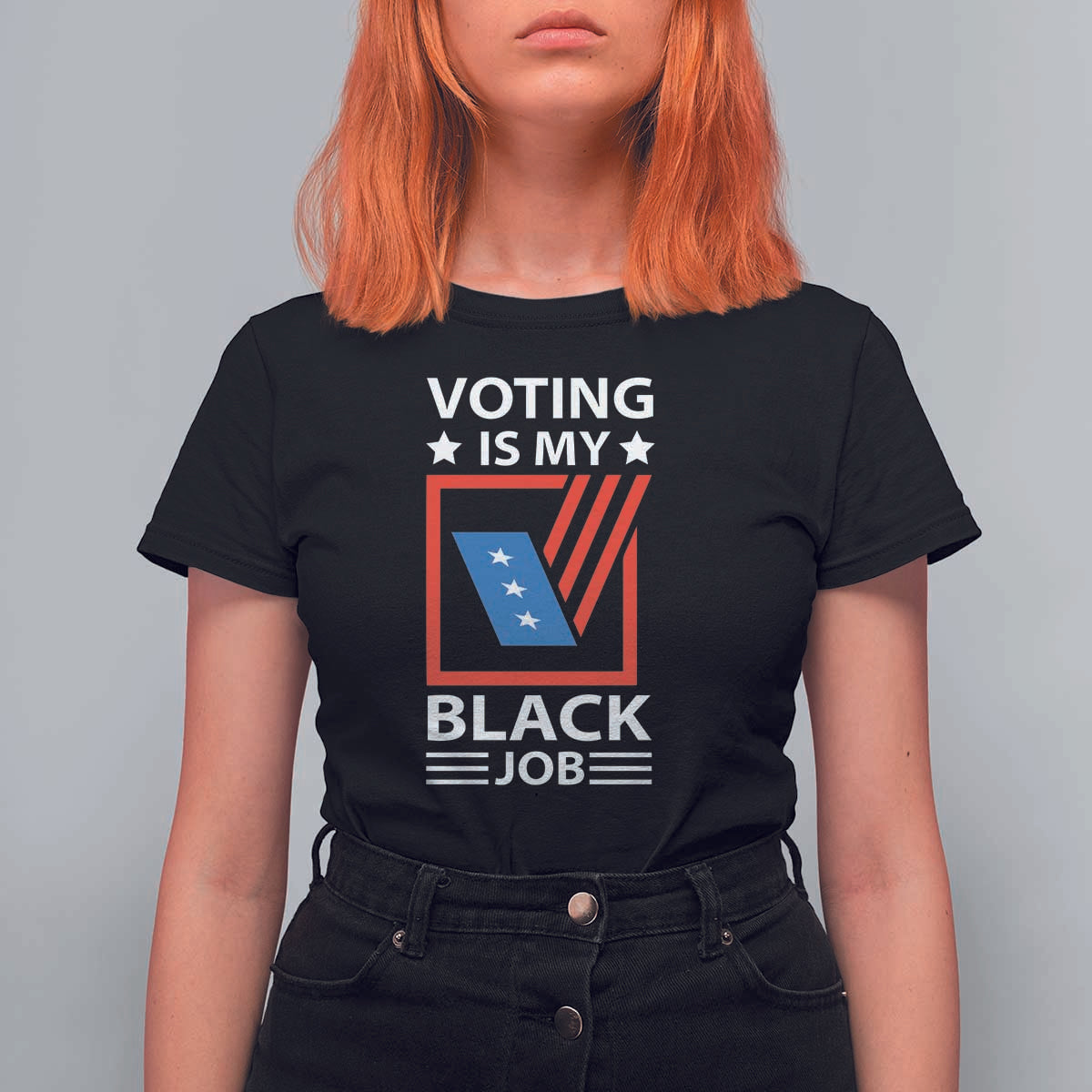 Voting Is My Black Job T Shirt For Women Election Ballot Box - Wonder Print Shop