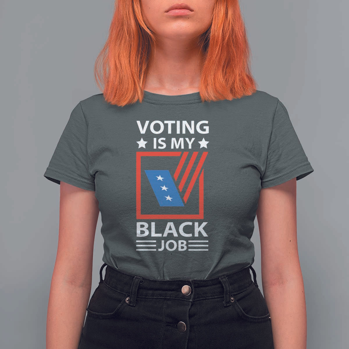 Voting Is My Black Job T Shirt For Women Election Ballot Box - Wonder Print Shop
