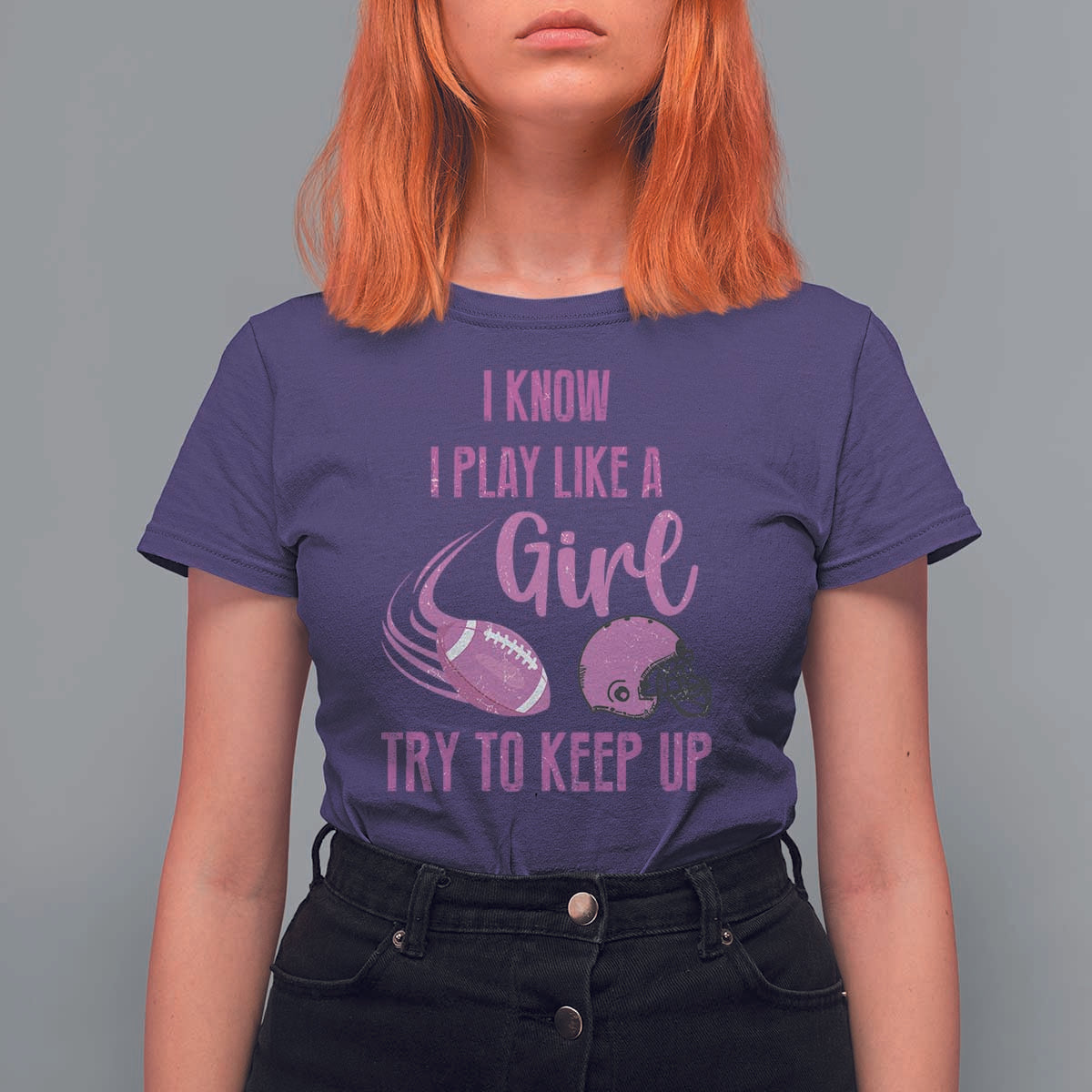 Funny Football T Shirt For Women I Know I Play Like A Girl Try To Keep Up Pink Helmet - Wonder Print Shop