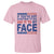 If Youve Got Something To Say It To My Face T Shirt Harris 2024 Presidential Election - Wonder Print Shop