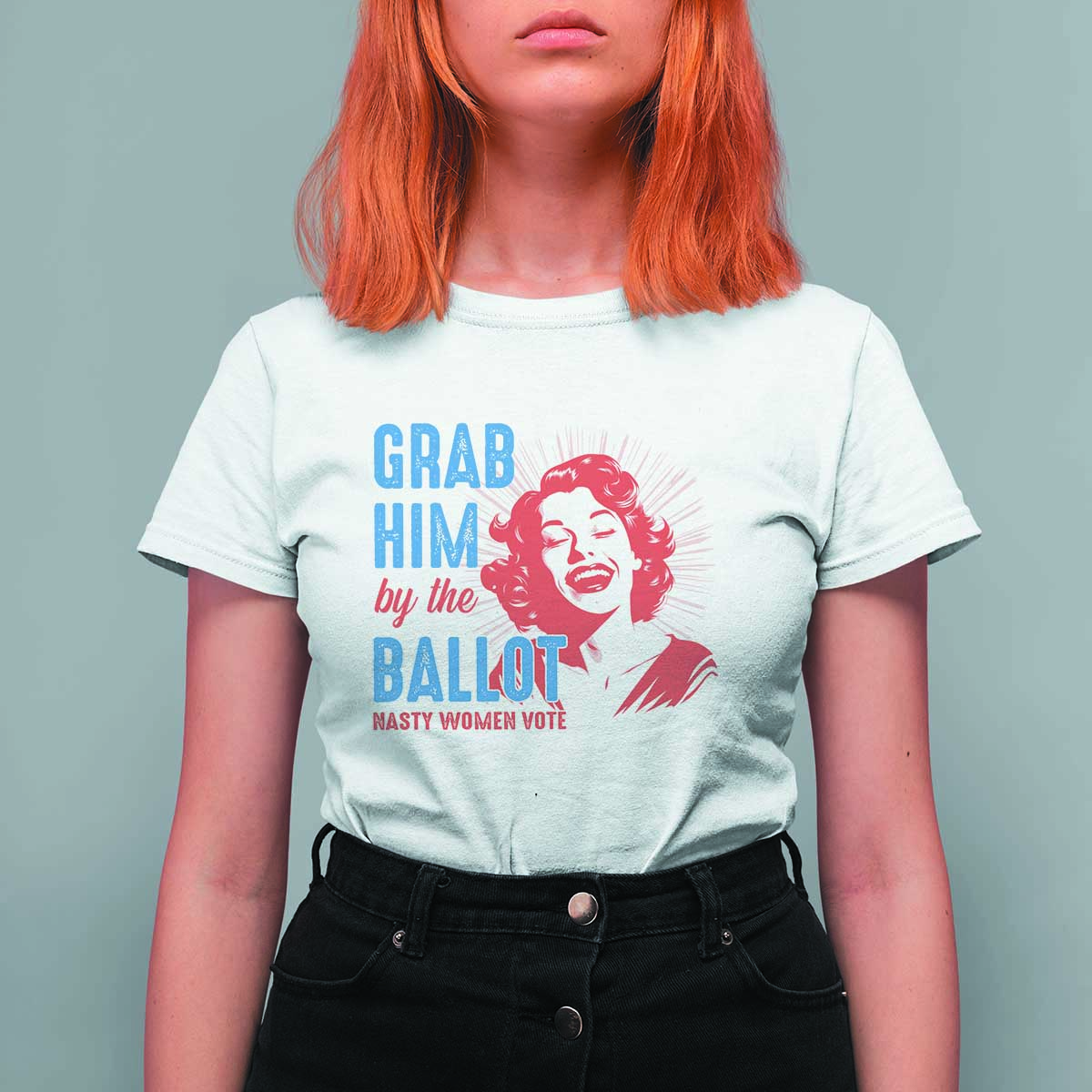 Funny Grab Him By The Ballot Nasty Women Vote T Shirt For Women Vintage Cheerful Woman Harris Election - Wonder Print Shop